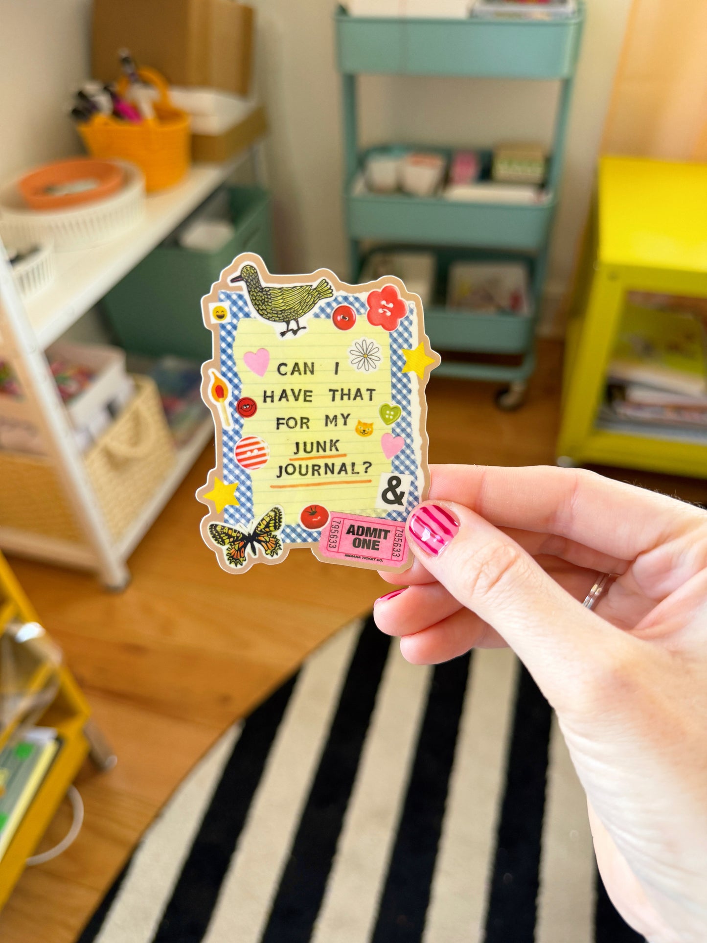 Can I Have That for My Junk Journal? Vinyl Sticker